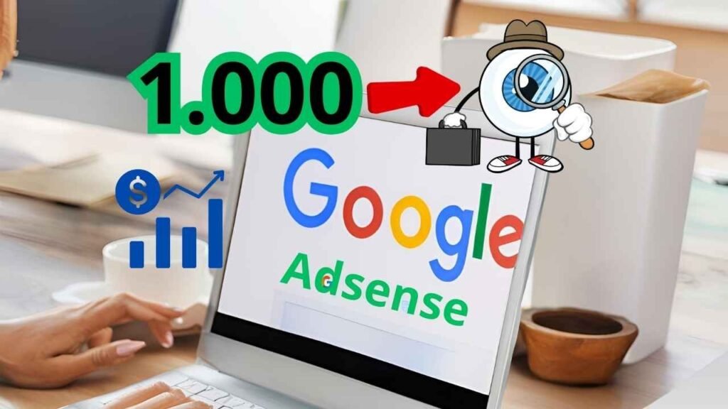 Cuánto paga Google AdSense por cada 1000 visitas